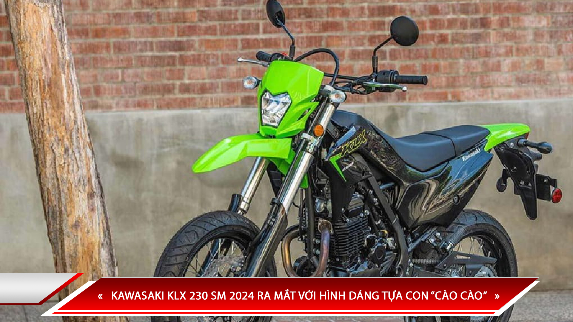 KAWASAKI KLX 230 SM 2024 RA MẮT VỚI HÌNH DÁNG TỰA CON “CÀO CÀO”